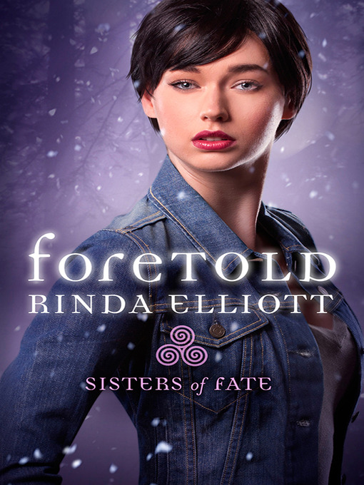 Title details for Foretold by Rinda Elliott - Available